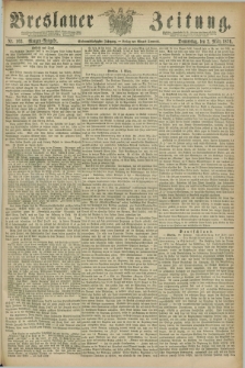 Breslauer Zeitung. Jg.57, Nr. 103 (2 März 1876) - Morgen-Ausgabe + dod.