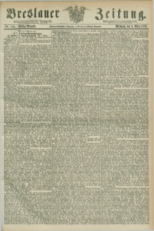 Breslauer Zeitung. Jg.57, Nr. 114 (8 März 1876) - Mittag-Ausgabe
