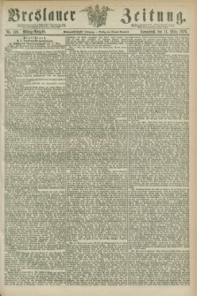 Breslauer Zeitung. Jg.57, Nr. 120 (11 März 1876) - Mittag-Ausgabe