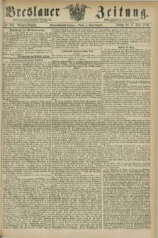 Breslauer Zeitung. Jg.57, Nr. 129 (17 März 1876) - Morgen-Ausgabe + dod.