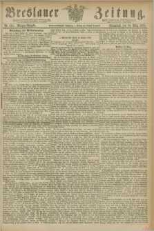 Breslauer Zeitung. Jg.57, Nr. 131 (18 März 1876) - Morgen-Ausgabe + dod.