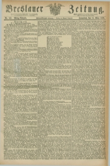 Breslauer Zeitung. Jg.57, Nr. 132 (18 März 1876) - Mittag-Ausgabe