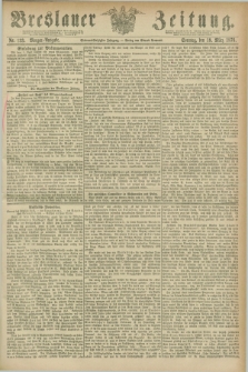 Breslauer Zeitung. Jg.57, Nr. 133 (19 März 1876) - Morgen-Ausgabe + dod.