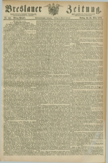 Breslauer Zeitung. Jg.57, Nr. 142 (24 März 1876) - Mittag-Ausgabe