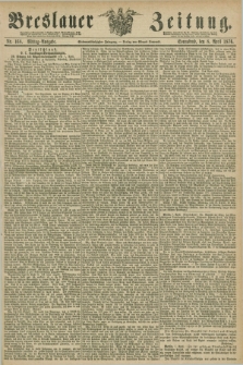 Breslauer Zeitung. Jg.57, Nr. 168 (8 April 1876) - Mittag-Ausgabe