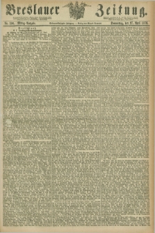 Breslauer Zeitung. Jg.57, Nr. 196 (27 April 1876) - Mittag-Ausgabe
