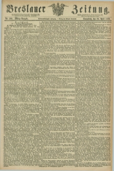 Breslauer Zeitung. Jg.57, Nr. 200 (29 April 1876) - Mittag-Ausgabe