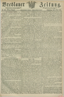 Breslauer Zeitung. Jg.57, Nr. 207 (4 Mai 1876) - Morgen-Ausgabe + dod.