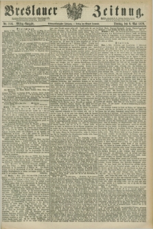 Breslauer Zeitung. Jg.57, Nr. 216 (9 Mai 1876) - Mittag-Ausgabe
