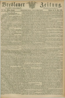 Breslauer Zeitung. Jg.57, Nr. 226 (16 Mai 1876) - Mittag-Ausgabe
