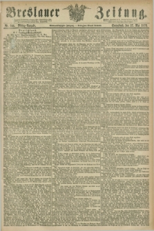 Breslauer Zeitung. Jg.57, Nr. 244 (27 Mai 1876) - Mittag-Ausgabe