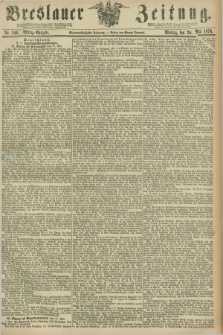 Breslauer Zeitung. Jg.57, Nr. 246 (29 Mai 1876) - Mittag-Ausgabe