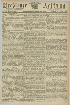 Breslauer Zeitung. Jg.57, Nr. 272 (14 Juni 1876) - Mittag-Ausgabe