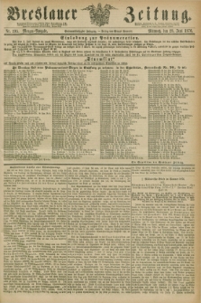 Breslauer Zeitung. Jg.57, Nr. 295 (28 Juni 1876) - Morgen-Ausgabe + dod.