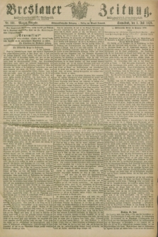 Breslauer Zeitung. Jg.57, Nr. 301 (1 Juli 1876) - Morgen-Ausgabe + dod.