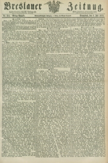 Breslauer Zeitung. Jg.57, Nr. 314 (8 Juli 1876) - Mittag-Ausgabe
