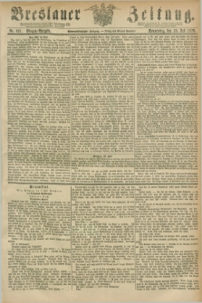 Breslauer Zeitung. Jg.57, Nr. 321 (13 Juli 1876) - Morgen-Ausgabe + dod.