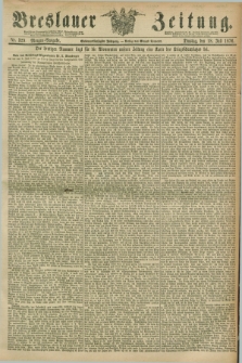 Breslauer Zeitung. Jg.57, Nr. 329 (18 Juli 1876) - Morgen-Ausgabe