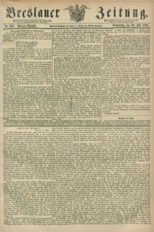 Breslauer Zeitung. Jg.57, Nr. 333 (20 Juli 1876) - Morgen-Ausgabe + dod.