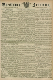 Breslauer Zeitung. Jg.57, Nr. 347 (28 Juli 1876) - Morgen-Ausgabe + dod.
