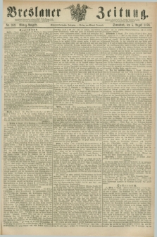 Breslauer Zeitung. Jg.57, Nr. 362 (5 August 1876) - Mittag-Ausgabe