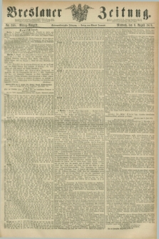 Breslauer Zeitung. Jg.57, Nr. 368 (9 August 1876) - Mittag-Ausgabe