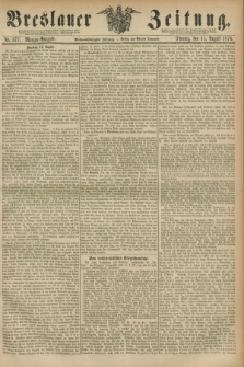 Breslauer Zeitung. Jg.57, Nr. 377 (15 August 1876) - Morgen-Ausgabe + dod.