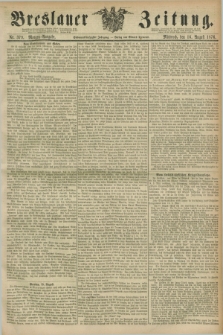 Breslauer Zeitung. Jg.57, Nr. 379 (16 August 1876) - Morgen-Ausgabe + dod.