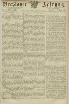 Breslauer Zeitung. Jg.57, Nr. 397 (26 August 1876) - Morgen-Ausgabe + dod.