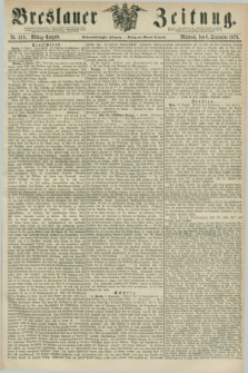 Breslauer Zeitung. Jg.57, Nr. 416 (6 September 1876) - Mittag-Ausgabe