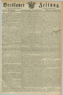 Breslauer Zeitung. Jg.57, Nr. 424 (11 September 1876) - Mittag-Ausgabe