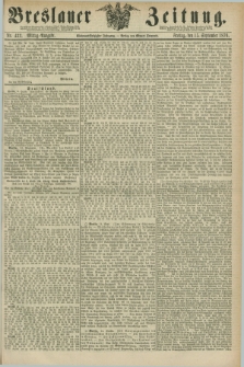 Breslauer Zeitung. Jg.57, Nr. 432 (15 September 1876) - Mittag-Ausgabe