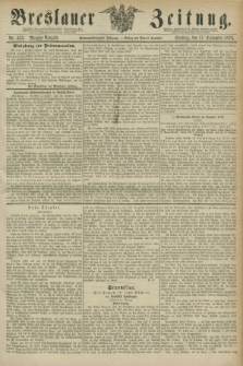 Breslauer Zeitung. Jg.57, Nr. 435 (17 September 1876) - Morgen-Ausgabe + dod.