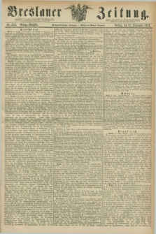 Breslauer Zeitung. Jg.57, Nr. 444 (22 September 1876) - Mittag-Ausgabe