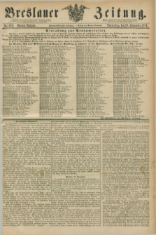 Breslauer Zeitung. Jg.57, Nr. 453 (28 September 1876) - Morgen-Ausgabe + dod.
