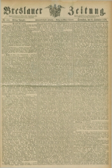 Breslauer Zeitung. Jg.57, Nr. 458 (30 September 1876) - Mittag-Ausgabe