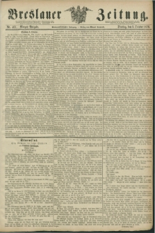 Breslauer Zeitung. Jg.57, Nr. 461 (3 October 1876) - Morgen-Ausgabe + dod.