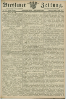 Breslauer Zeitung. Jg.57, Nr. 482 (14 October 1876) - Mittag-Ausgabe
