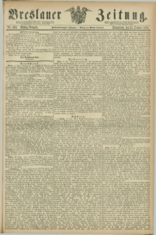 Breslauer Zeitung. Jg.57, Nr. 494 (21 October 1876) - Mittag-Ausgabe
