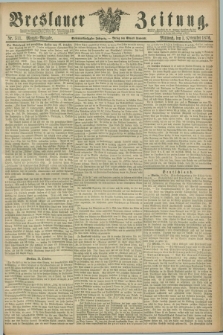 Breslauer Zeitung. Jg.57, Nr. 511 (1 November 1876) - Morgen-Ausgabe + dod.