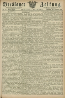 Breslauer Zeitung. Jg.57, Nr. 514 (2 November 1876) - Mittag-Ausgabe