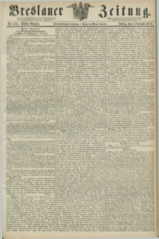 Breslauer Zeitung. Jg.57, Nr. 516 (3 November 1876) - Mittag-Ausgabe