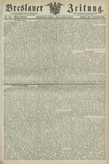 Breslauer Zeitung. Jg.57, Nr. 519 (5 November 1876) - Morgen-Ausgabe + dod.
