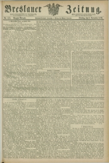 Breslauer Zeitung. Jg.57, Nr. 521 (7 November 1876) - Morgen-Ausgabe + dod.
