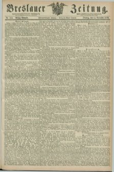 Breslauer Zeitung. Jg.57, Nr. 534 (14 November 1876) - Mittag-Ausgabe