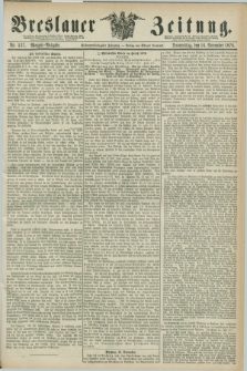 Breslauer Zeitung. Jg.57, Nr. 537 (16 November 1876) - Morgen-Ausgabe + dod.