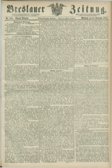 Breslauer Zeitung. Jg.57, Nr. 559 (29 November 1876) - Morgen-Ausgabe + dod.