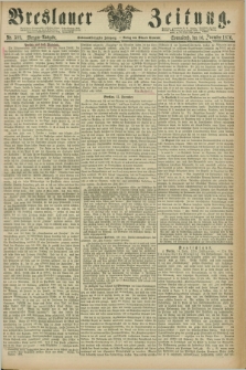 Breslauer Zeitung. Jg.57, Nr. 589 (16 December 1876) - Morgen-Ausgabe + dod.