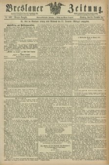 Breslauer Zeitung. Jg.57, Nr. 603 (24 December 1876) - Morgen-Ausgabe + dod.
