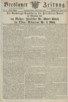 Breslauer Zeitung. Jg.58, Nr. 14 (10 Januar 1877) - Morgen-Ausgabe + dod.